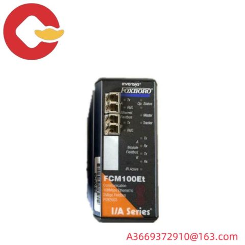 FOXOBORO FCM100ET: Advanced Industrial Control Module